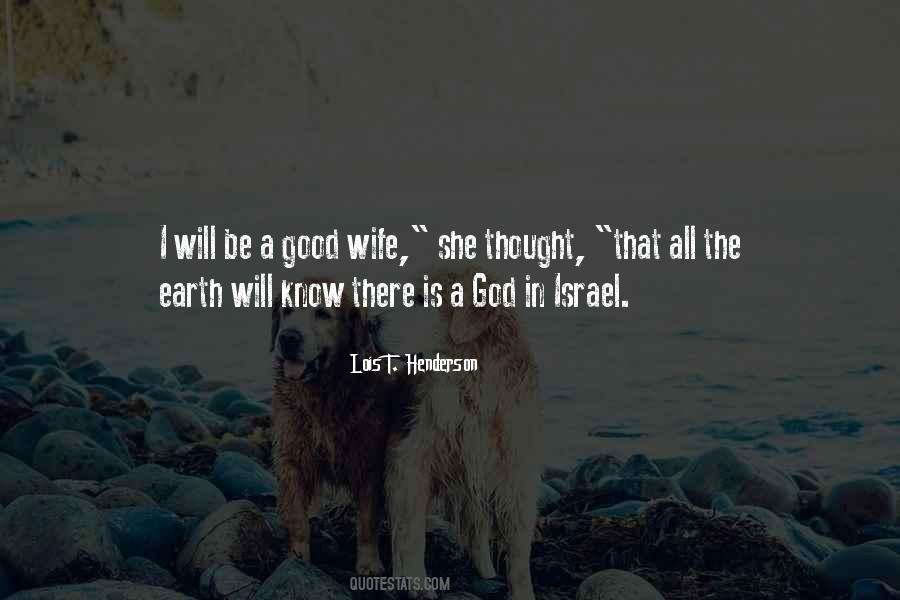 A Good Wife Is Quotes #731517