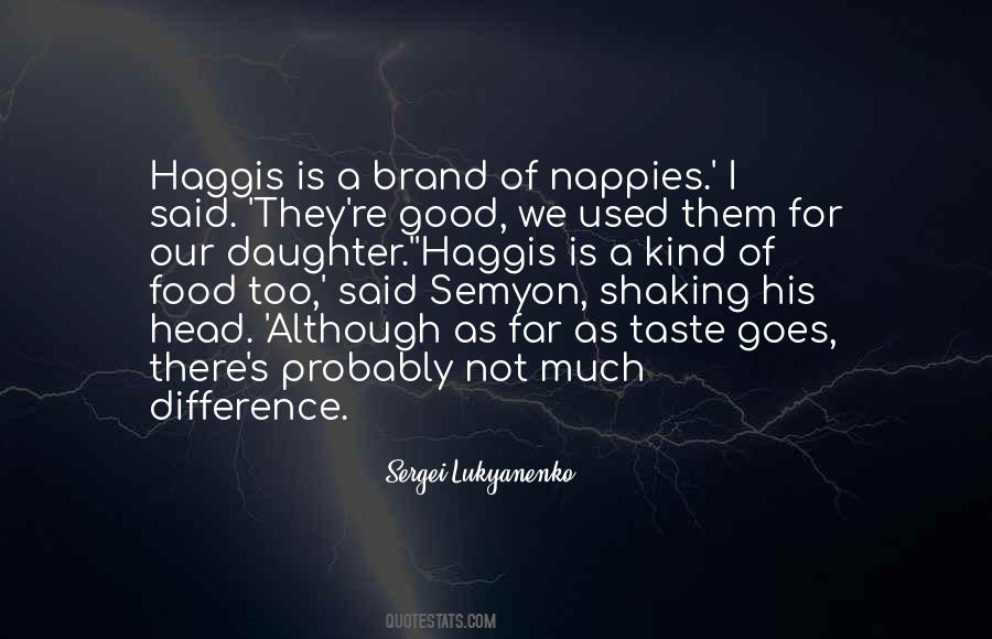 Food For Taste Quotes #1123552