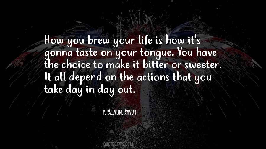Food For Taste Quotes #1424536