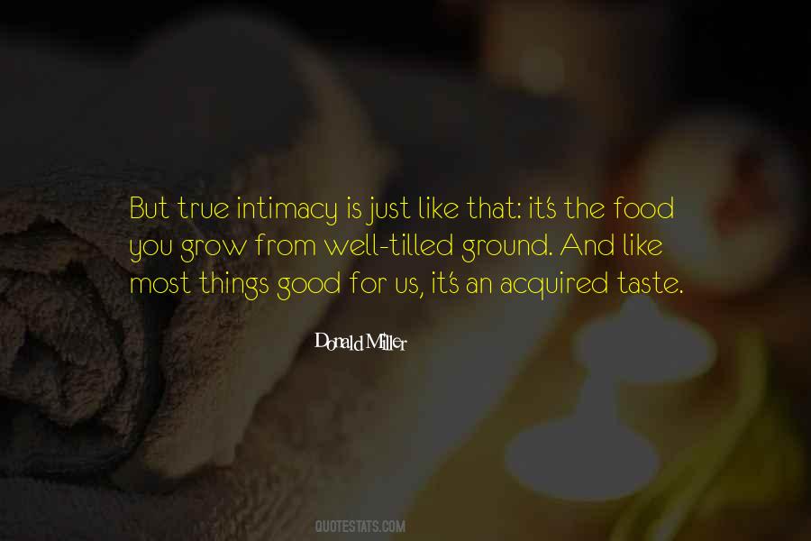 Food For Taste Quotes #1824419