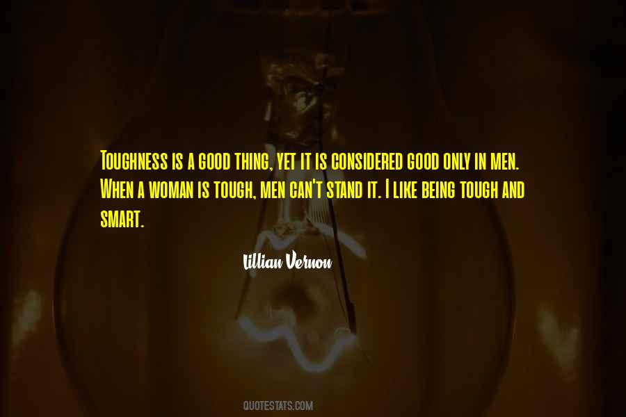 A Good Woman Is Like Quotes #1000875
