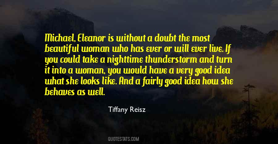 A Good Woman Is Like Quotes #125793