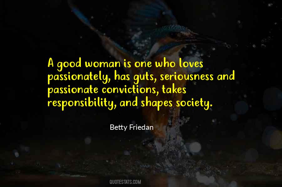 A Good Woman Is Quotes #1655736