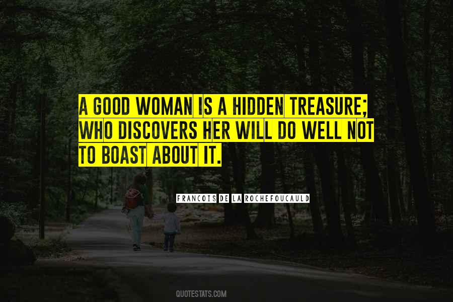 A Good Woman Is Quotes #1700222