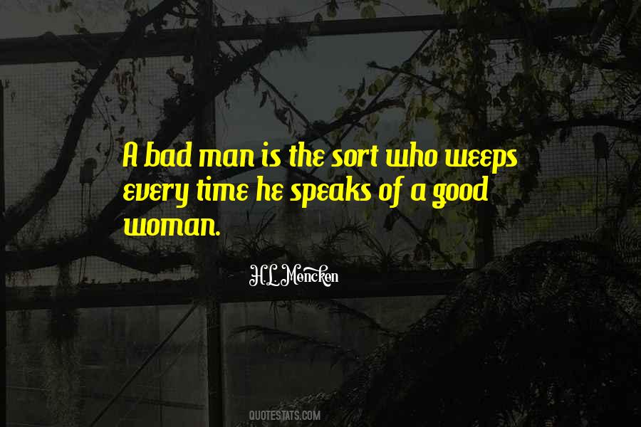 A Good Woman Is Quotes #20016