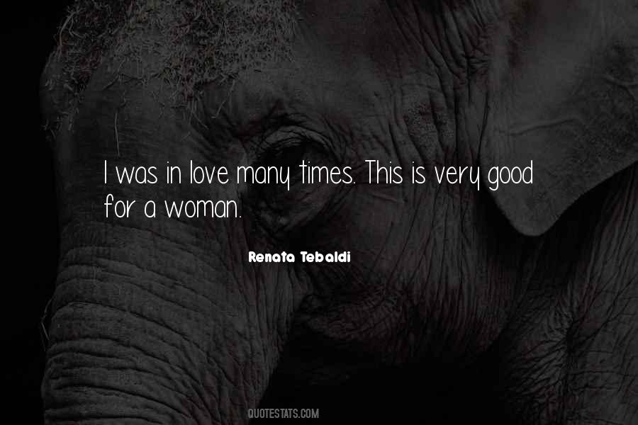 A Good Woman Is Quotes #205739