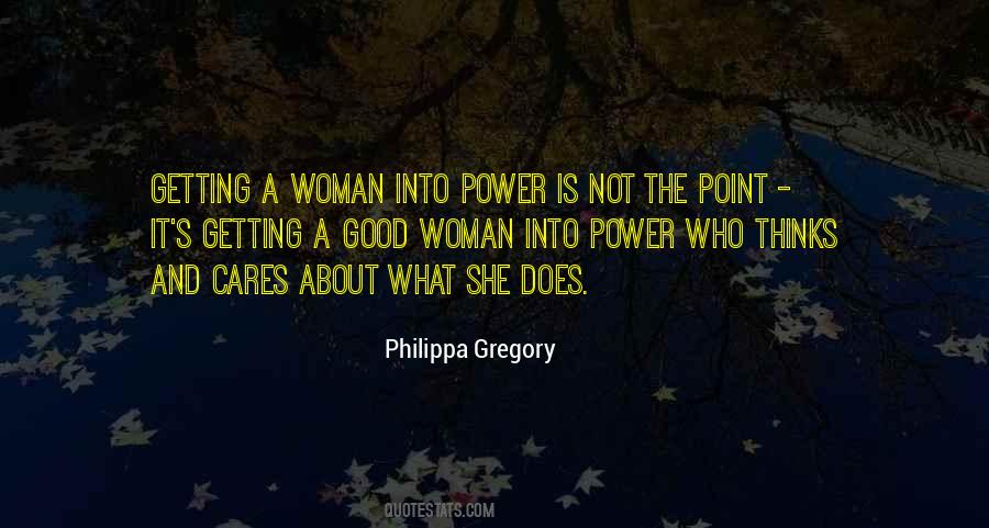 A Good Woman Is Quotes #359170