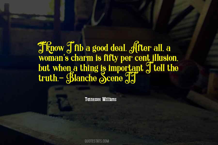 A Good Woman Is Quotes #515140