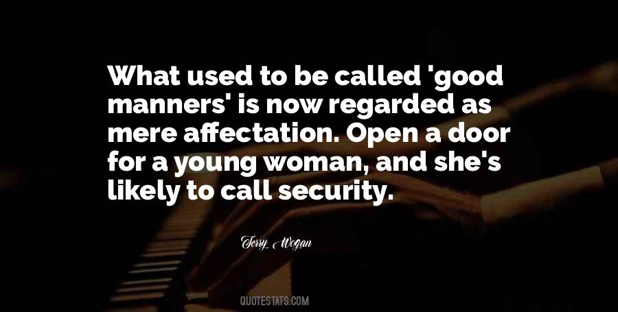 A Good Woman Is Quotes #72273