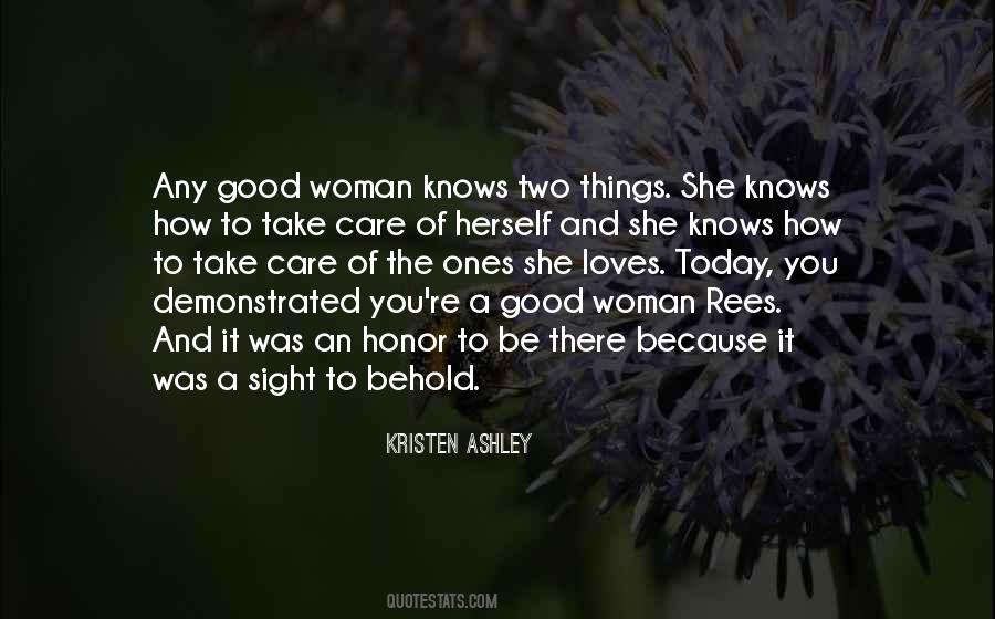 A Good Woman Knows Quotes #1458616