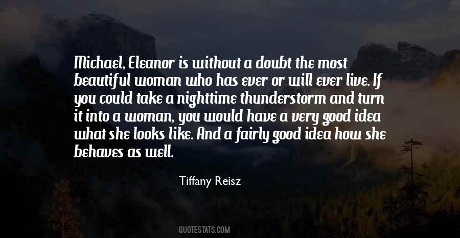 A Good Woman Will Quotes #125793