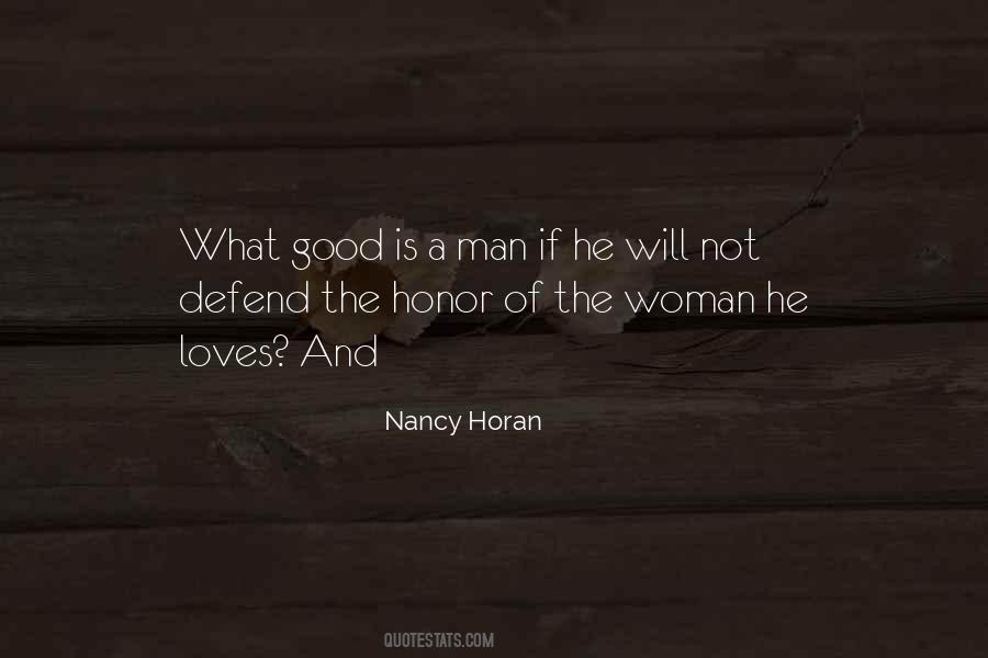A Good Woman Will Quotes #602317