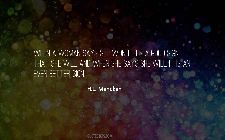 A Good Woman Will Quotes #888243