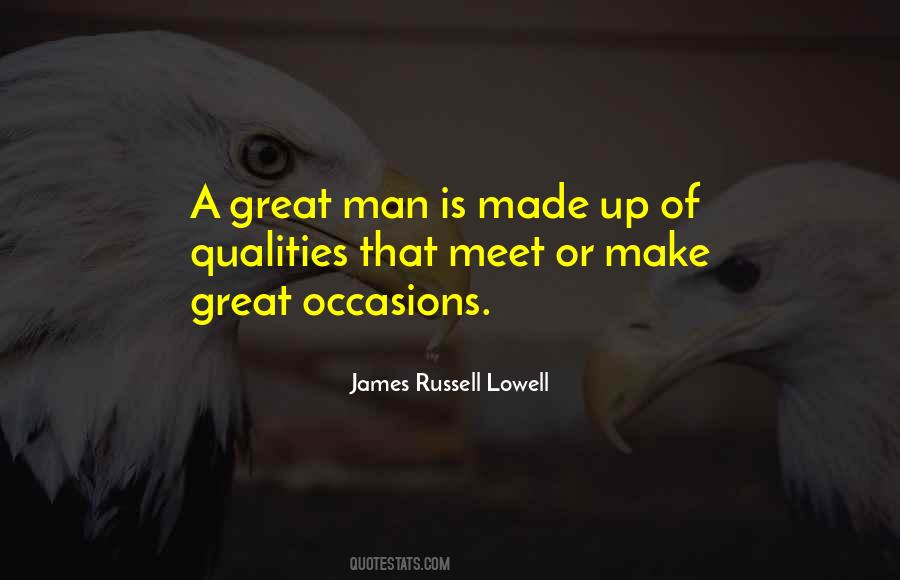 A Great Man Is Quotes #119679