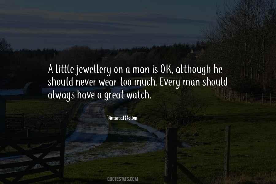 A Great Man Is Quotes #62512