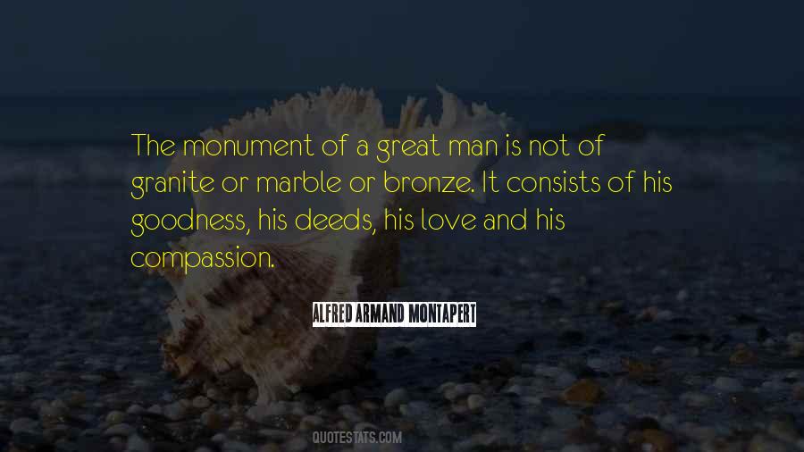 A Great Man Is Quotes #921519