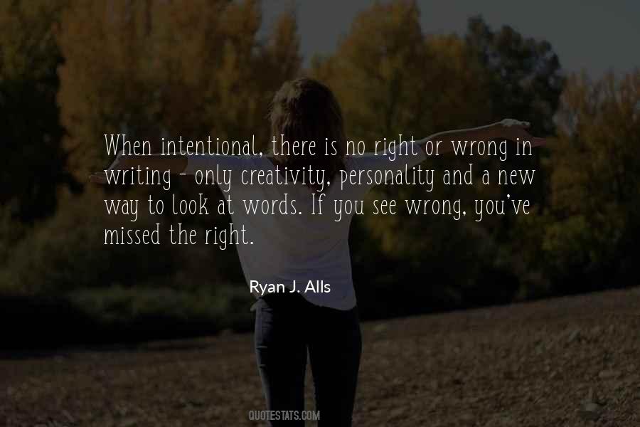 Quotes About No Right Or Wrong #1439757