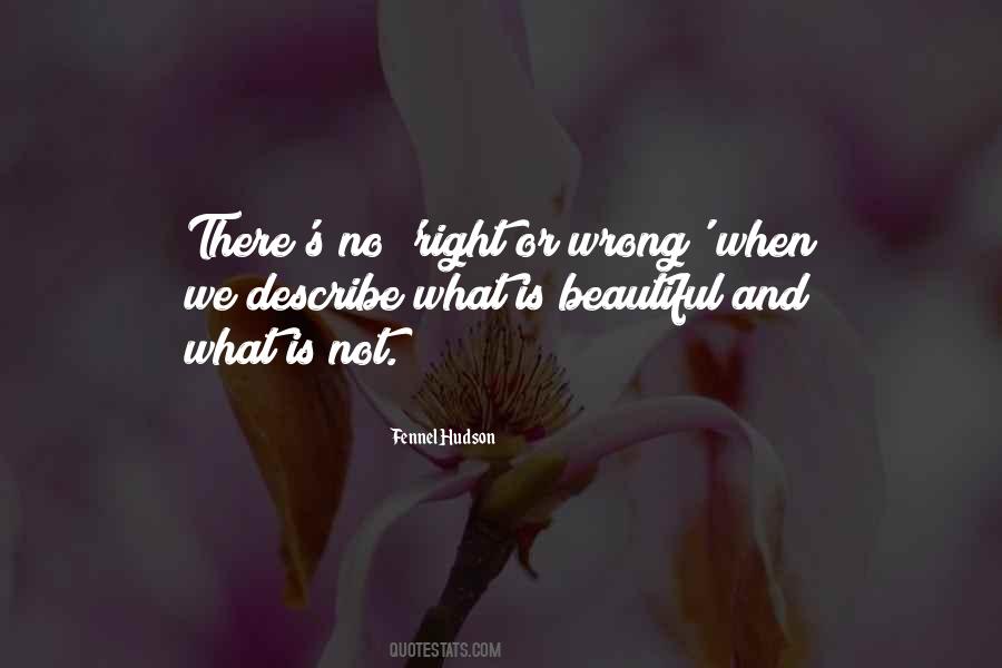 Quotes About No Right Or Wrong #1600013