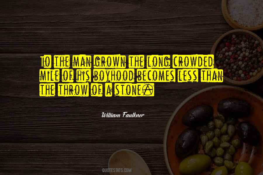 A Grown Man Quotes #388401