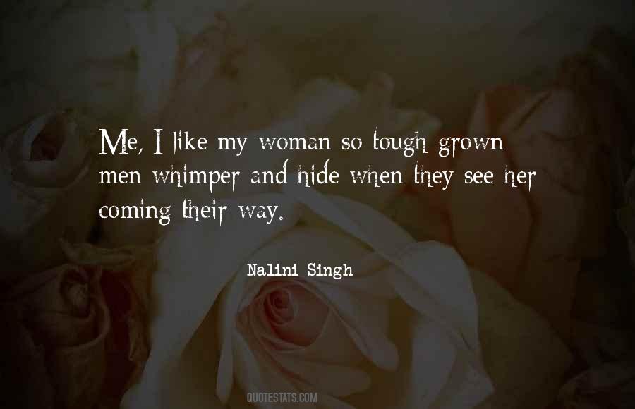 A Grown Up Woman Quotes #345167