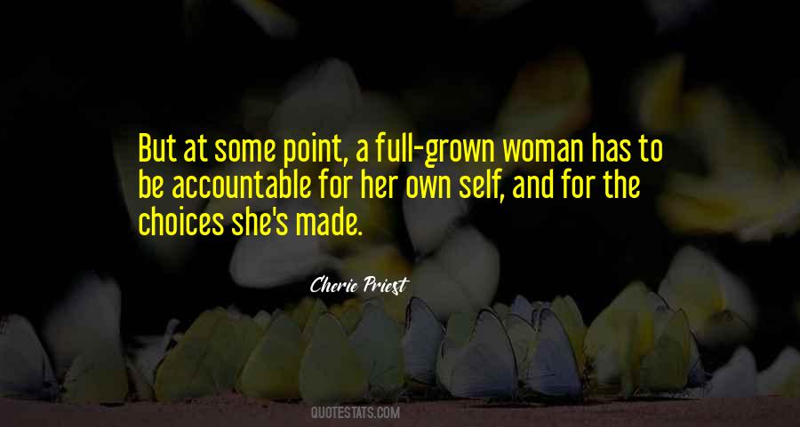 A Grown Up Woman Quotes #354212