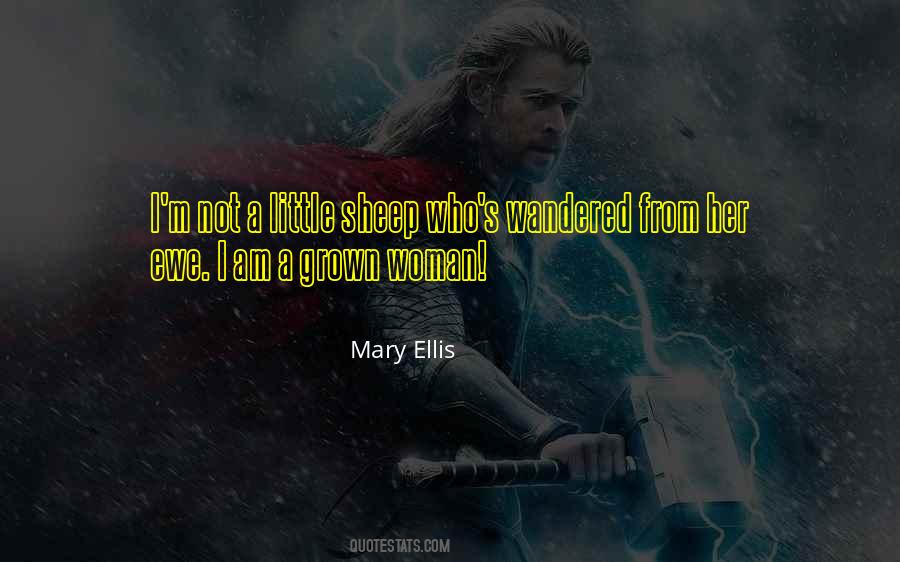 A Grown Up Woman Quotes #741956