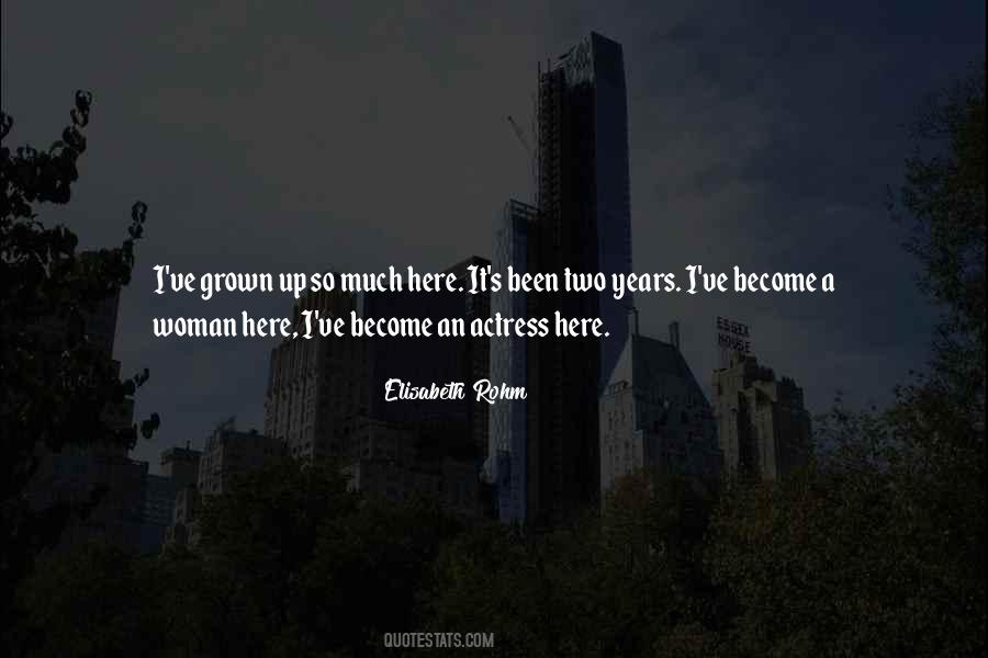 A Grown Woman Quotes #1317524