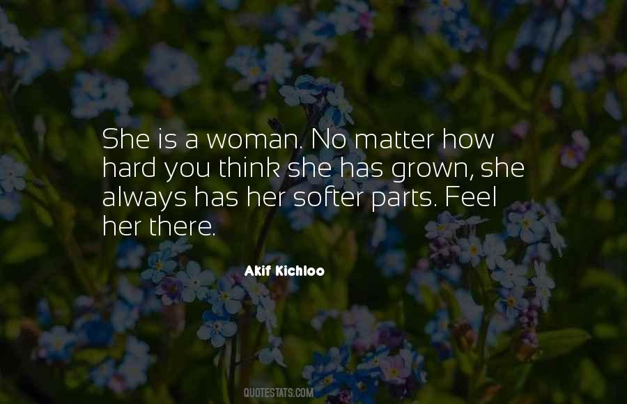 A Grown Woman Quotes #1573704