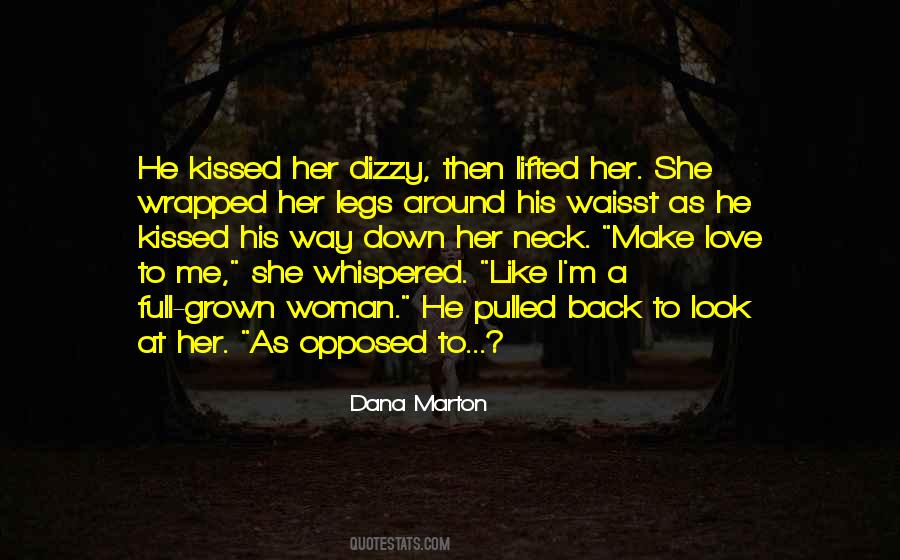 A Grown Woman Quotes #1773377