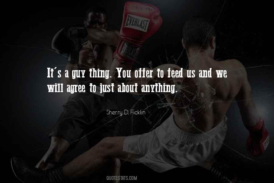 A Guy Thing Quotes #983969