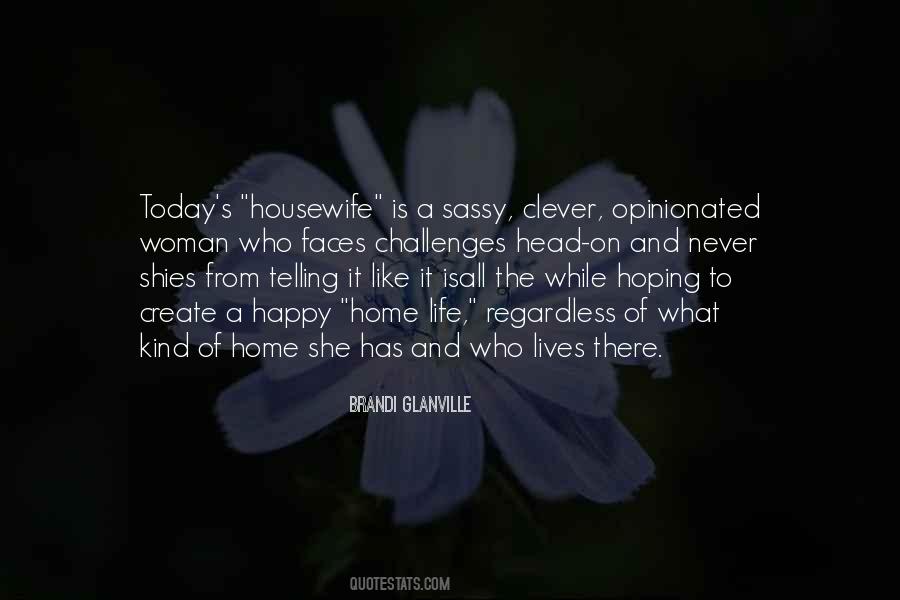 A Happy Woman Quotes #241782