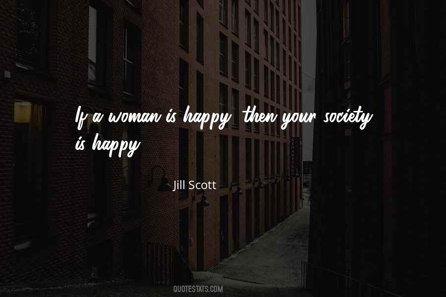 A Happy Woman Quotes #374012