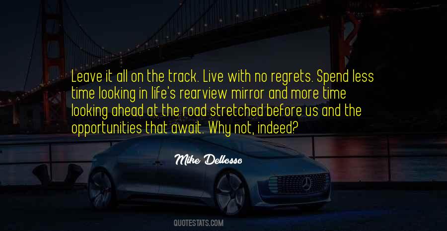 Quotes About No Regrets In Life #1359463