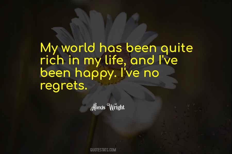 Quotes About No Regrets In Life #1854011