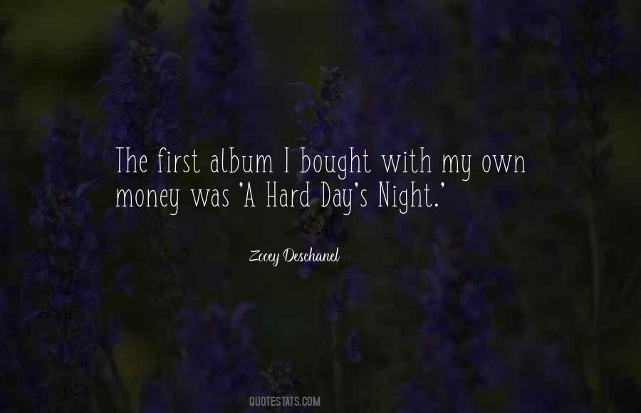 A Hard Day Night Quotes #812940 A Hard Day Night Quotes #812940