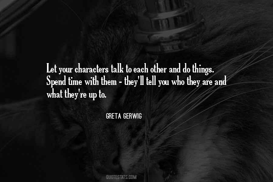Who You Are With Quotes #72741