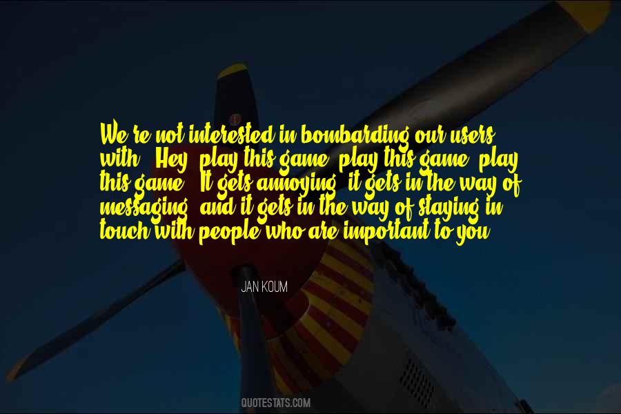 Who You Are With Quotes #76292
