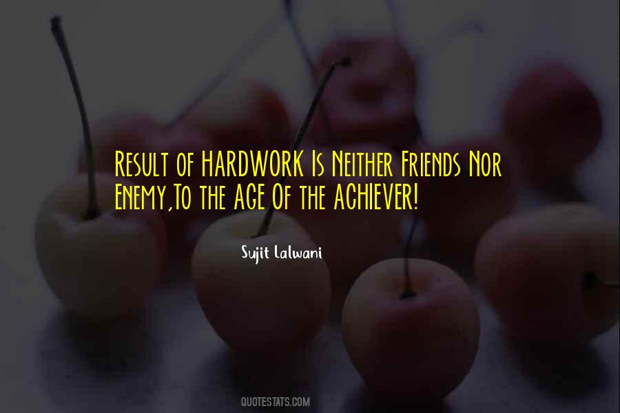Enemy Of Success Quotes #1370000