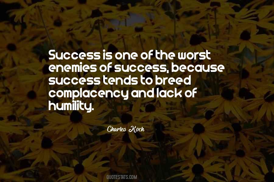 Enemy Of Success Quotes #1878267