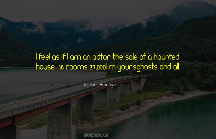 A Haunted House Quotes #1130917