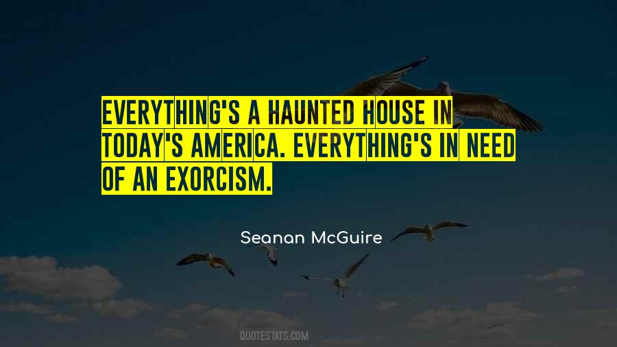 A Haunted House Quotes #1732009