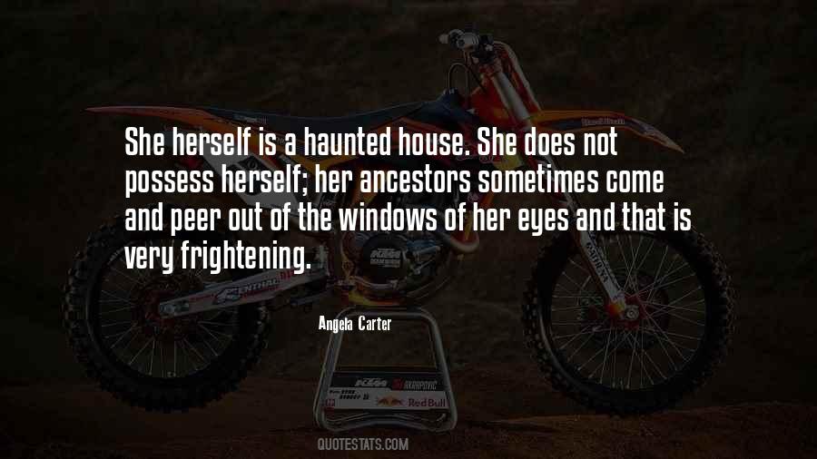 A Haunted House Quotes #259896