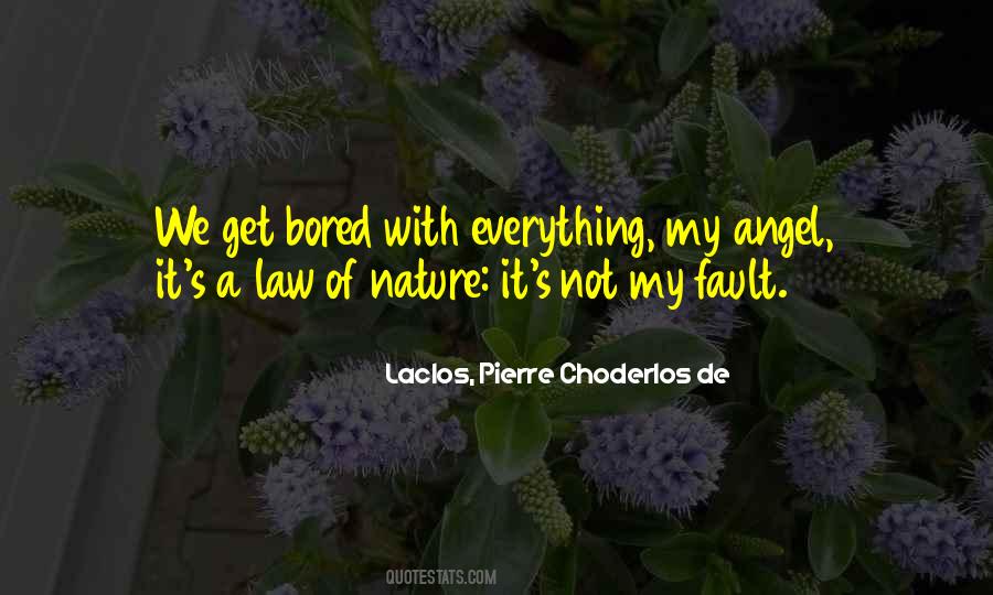 Choderlos De Quotes #1854124