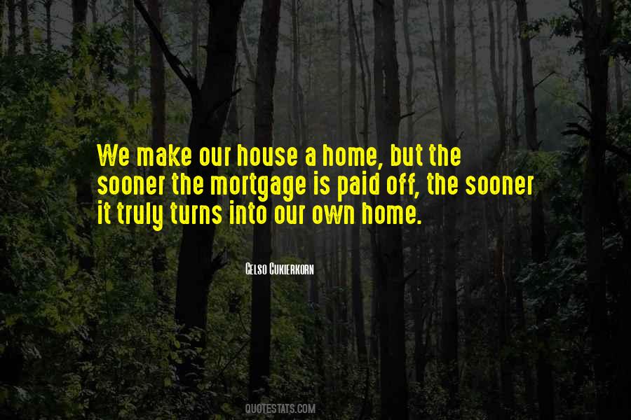 A House Is A Home Quotes #85706