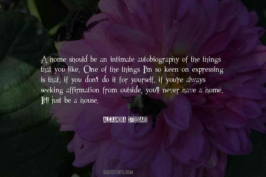 A House Is Quotes #78905 A House Is Quotes #78905