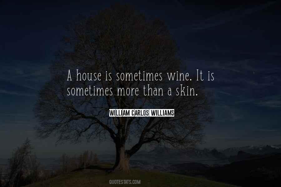 A House Is Quotes #956653