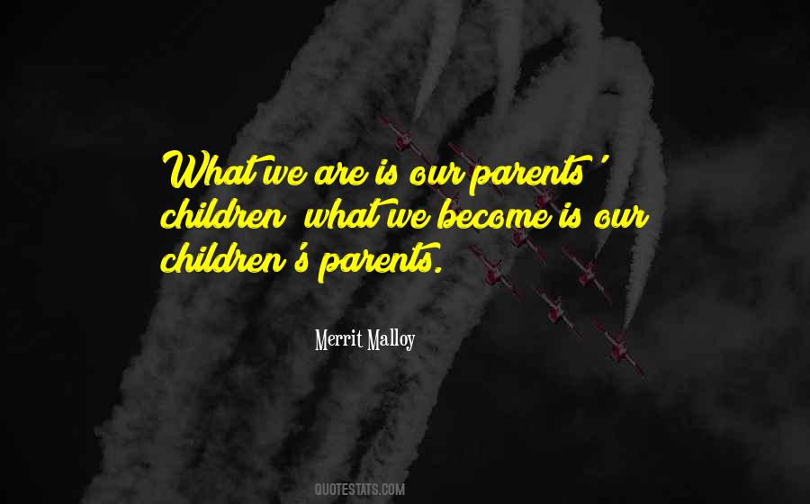 Parents Children Quotes #1792338