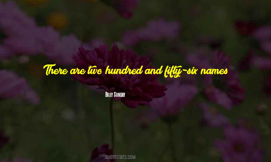 A Hundred Names Quotes #910404