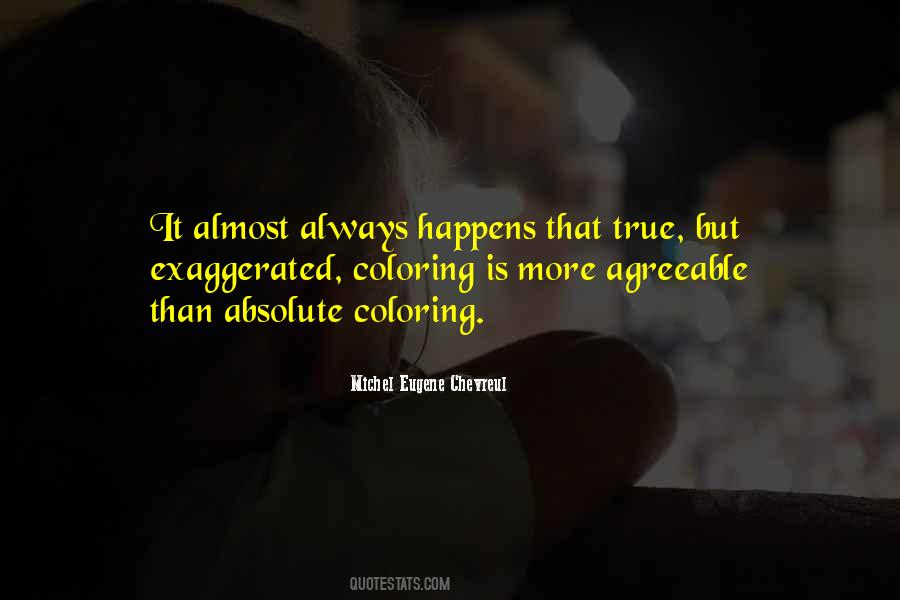 Almost True Quotes #180370
