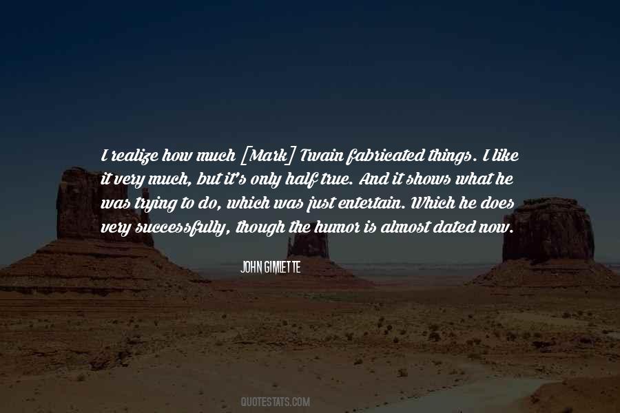 Almost True Quotes #192431